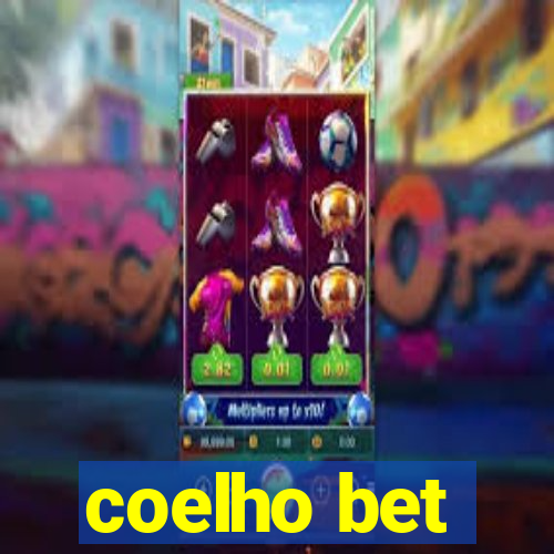 coelho bet